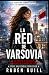 La Red de Varsovia: La verd...
