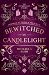 Bewitched by Candlelight by Michaela Bush Bewitched by Candlelight by Michaela Bush