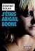 J'étais Abigail Boone by Dominic Nolan
