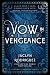 A Vow in Vengeance by Jaclyn  Rodriguez