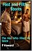 Fast and Filthy Shorts: The...