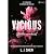 Vicious: Sladká nenávisť (Hriešnici, #1)