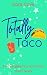 Totally Taco: An Intergalac...
