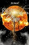 The Sun Dragon's Rage (The Moon Dragon Saga Book 2)