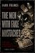 The Men with Fake Mustaches by Daniel Ryder