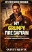 My Grumpy Fire Captain: A S...