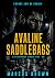 Avaline Saddlebags (DI Dylan Monroe - Serious Crime Book 1)