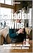 Canadian Wine: History, Ter...