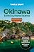 Lonely Planet Okinawa & the...