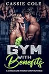 Gym With Benefits...