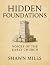 Hidden Foundations: Voices ...