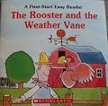 The Rooster and the Weather Vane