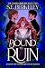 Bound to Ruin by S.E. Berkeley Bound to Ruin by S.E. Berkeley