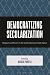 Democratizing Secularizatio...