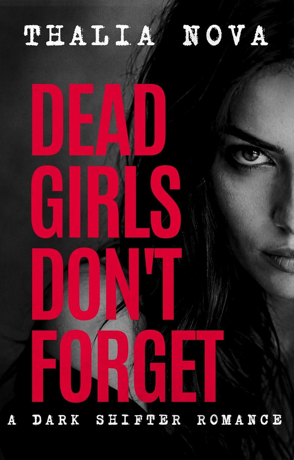 Dead Girls Don't Forget