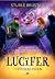 Lucifer og Öpnertonen (Lucifer, #2)