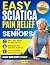 Easy Sciatica Pain Relief f...
