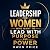 Leadership for Women Who Want to Lead with Purpose and Power by Owen Price