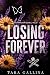 Losing Forever