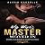My Wife's Master Moves In: ...