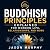 Buddhism Principles Explain...