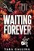 Waiting Forever