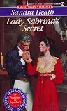Lady Sabrina's Secret (Signet Regency Romance)