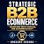 Strategic B2B Ecommerce: Tr...