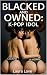 BLACKED AND OWNED: K-POP ID...