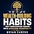 Wealth-Building Habits that...