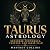 Taurus Astrology: Grounded ...