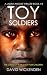 Toy Soldiers by David Wickenden Toy Soldiers by David Wickenden
