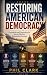 Restoring American Democrac...