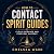 How to Contact Spirit Guide...
