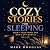 Cozy Stories for Sleeping: ...