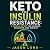 Keto for Insulin Resistance...