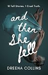 And Then She Fell