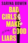 Bad Girls Make Go...