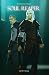 Soul Reaper: The Chronicles...