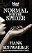 Normal for the Spider
