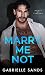 Marry Me Not (House of Ferraro #2)