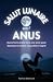 Salut lunaire avec l’anus: ...