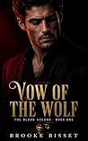 Vow of the Wolf: ...