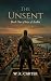 The Unsent: Book One of The...