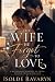 The Wife He Forgot to Love:...