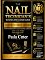 The Nail Technician’s Business and Career Guide by Paula Carter