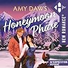 Honeymoon Phase: ...