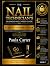 The Nail Technician’s Business and Career Guide by Paula Carter