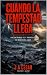 CÓMO FORTALECER LA FE EN TIEMPOS DIFÍCILES: Descubriendo la fidelidad de Dios cuando todo parece derrumbarse (Cuando la tempestad llega nº 1) (Spanish Edition)