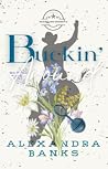 Buckin' Around - ...